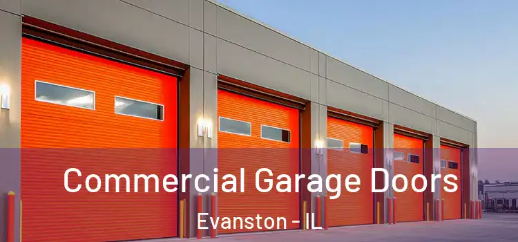  Commercial Garage Doors Evanston - IL